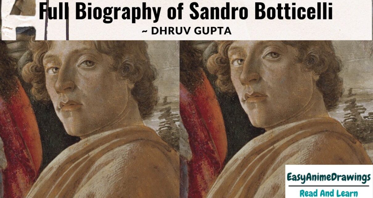 Full Biography of Sandro Botticelli