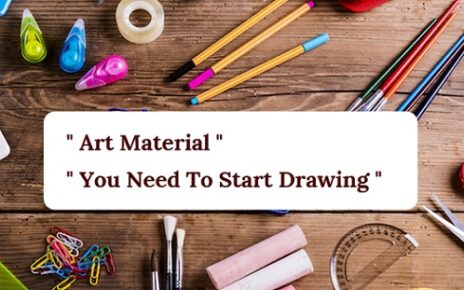 Pencils, Paper, and Paintings You Need To Start Drawing